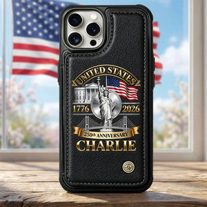 Personalized American 250th Leather Phone Case-Gift For Dad/Grandpa
