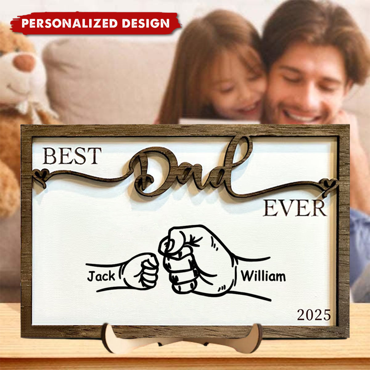 Personalized Best Dad Ever Wooden Sign, Father's Day Gift