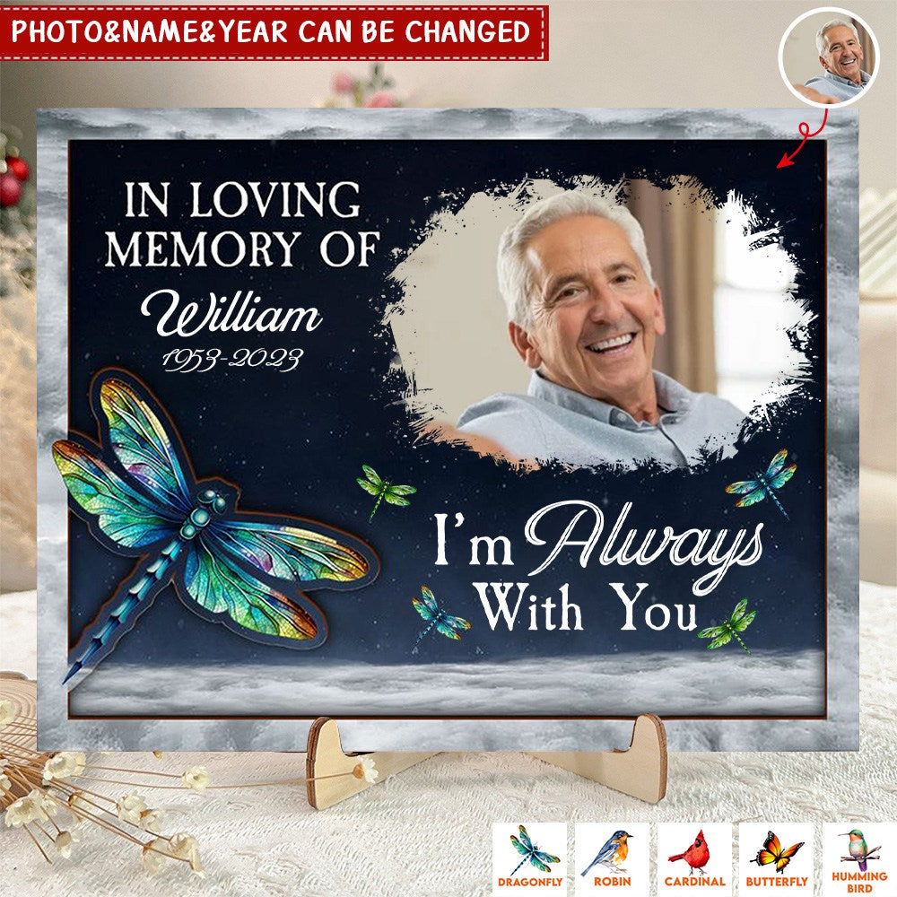 I'm Always With You - Personalized 2 Layers Wooden Photo Plaque - pixisid