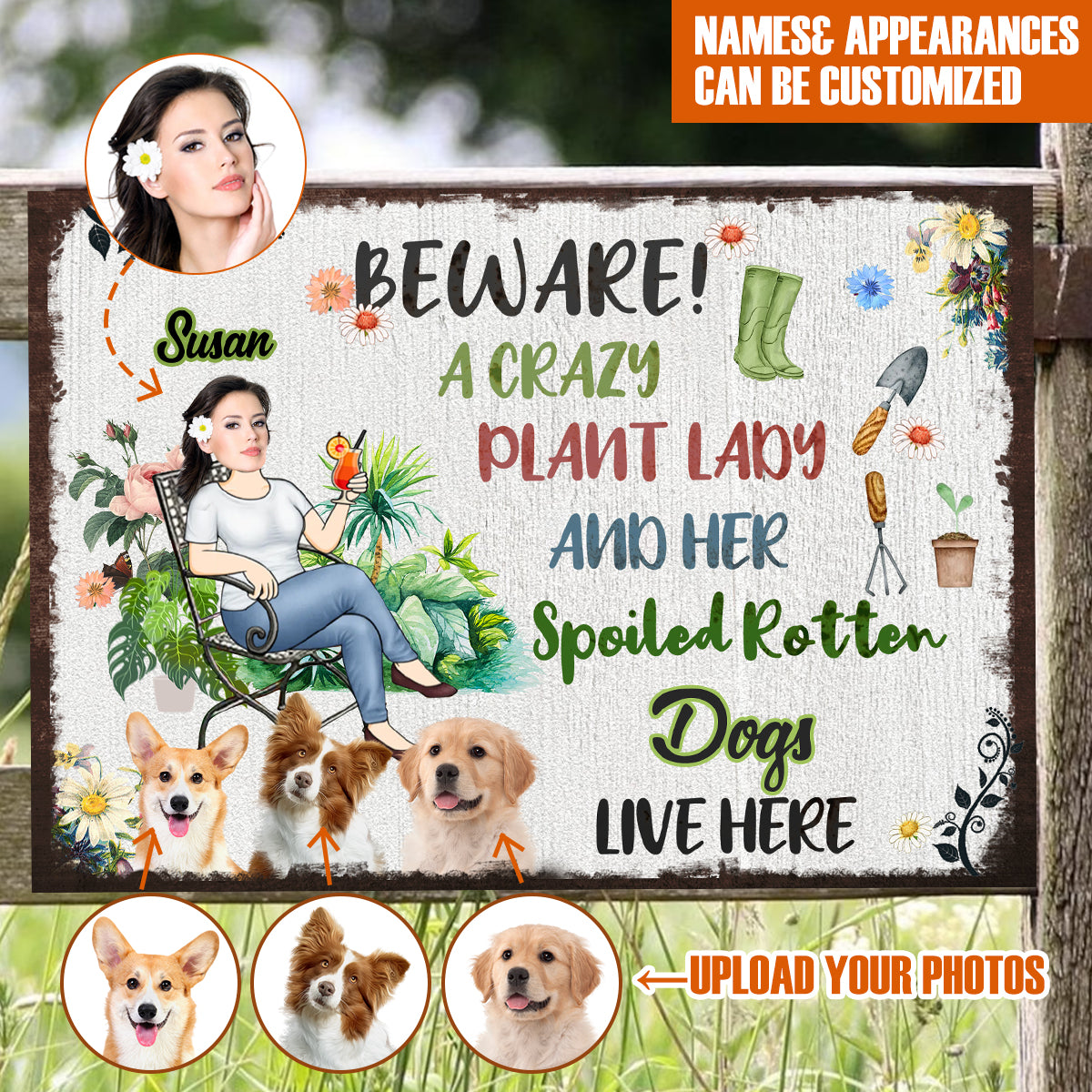 Beware a Crazy Plant Lady And Her Spoiled Dogs In The Garden - Personalized Metal Sign