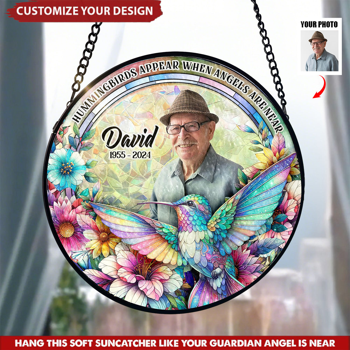 Hummingbirds Appear When Angels Are Near - Personalized Window Ornament