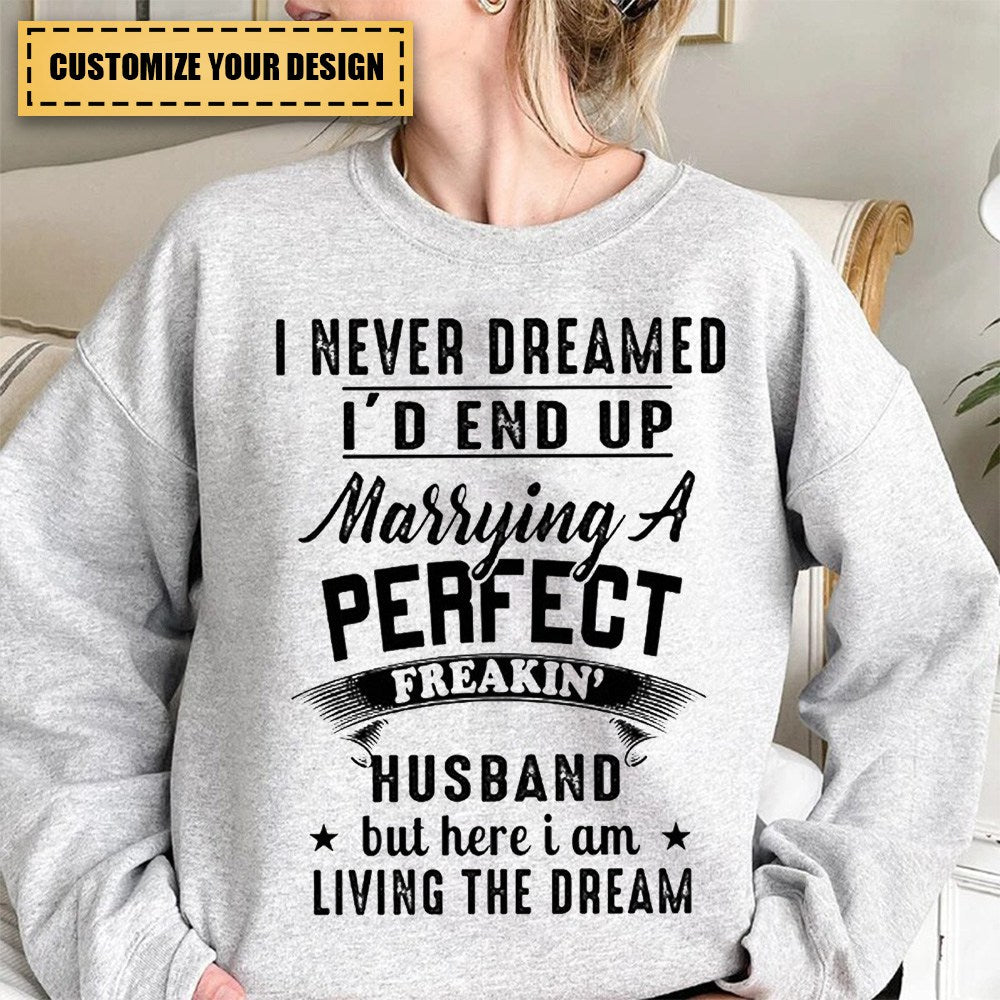 Best gift for Wife from Husband - Personalized Sweatshirt