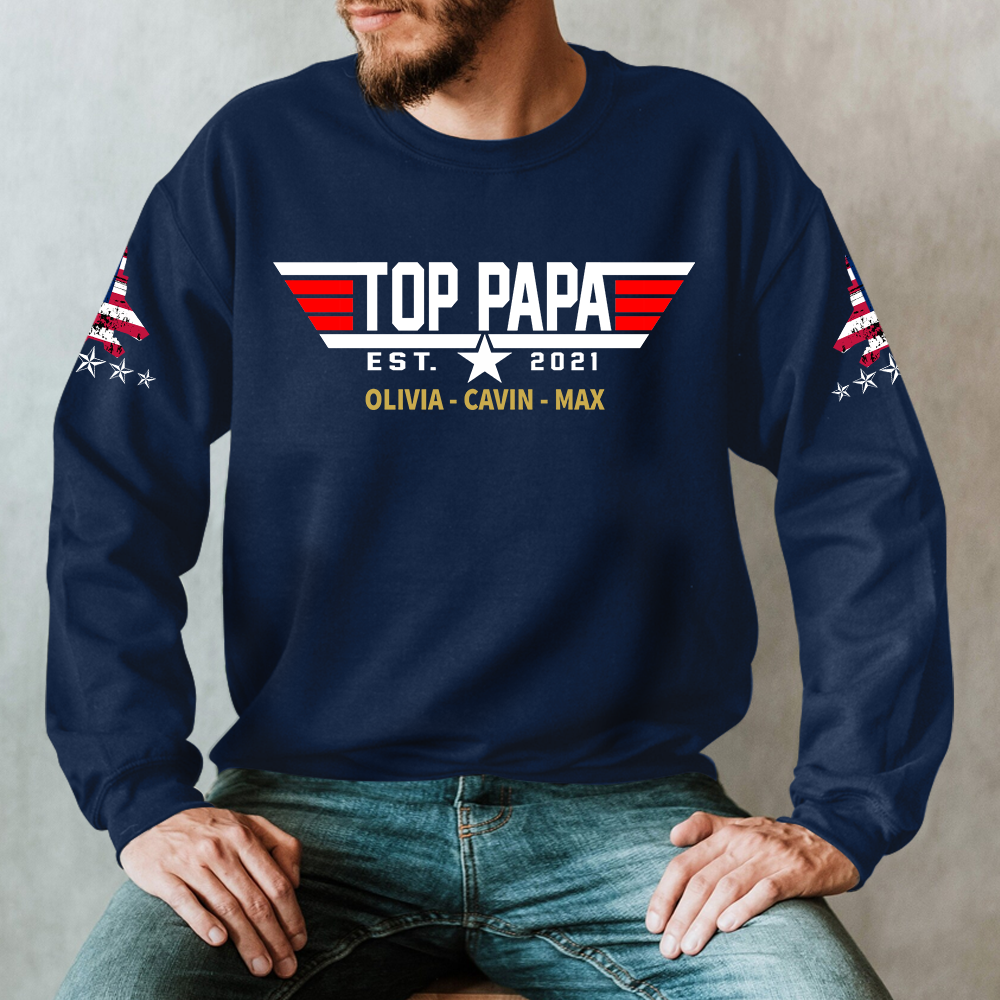 Top Papa Est, Personalized Papa, Grandpa's Birthday, Father's Day Gift Sweatshirt