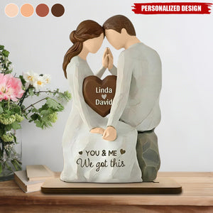 You & Me We Got This - Personalized Couple Plaque For Him, Her