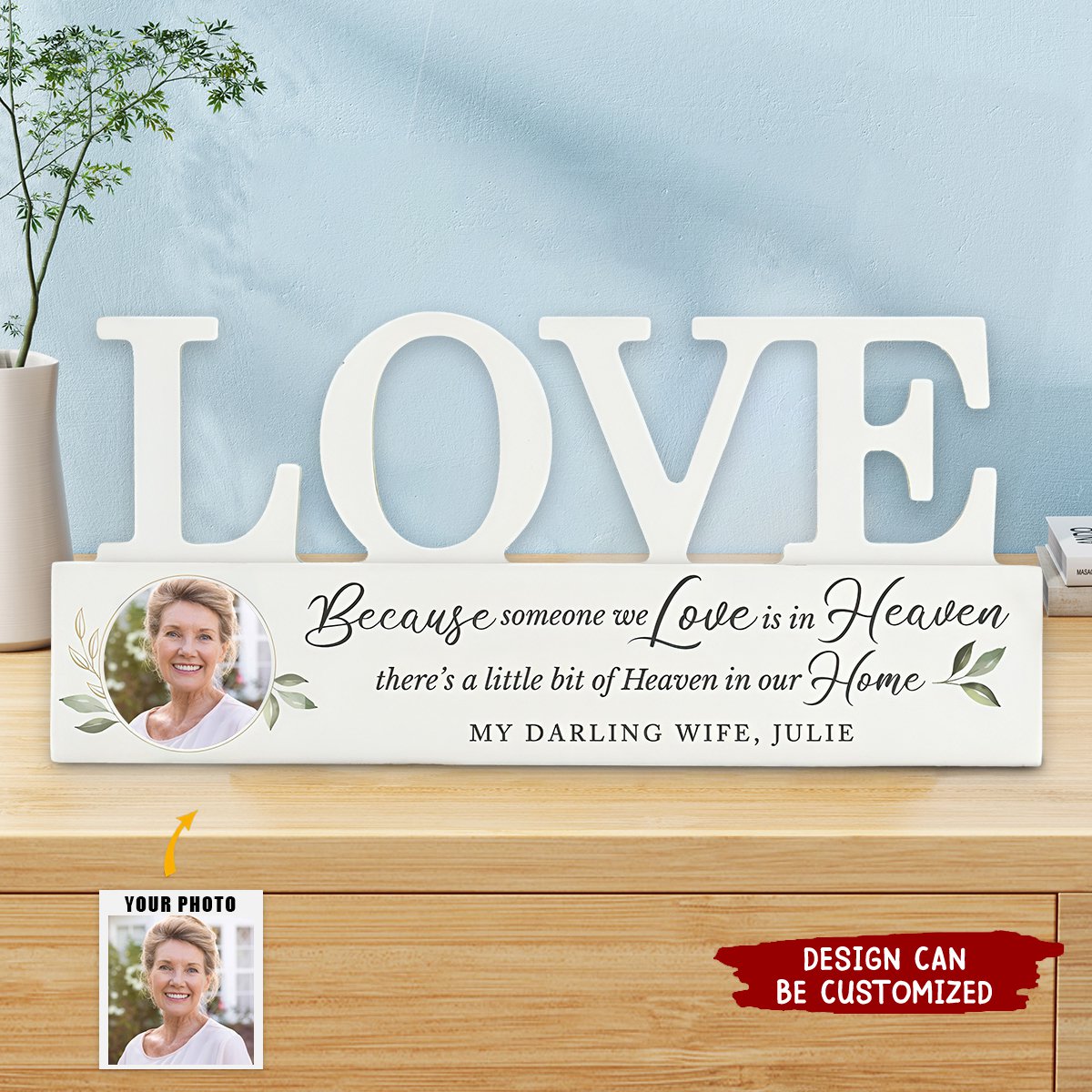 Because Someone We Love Is In Heaven Personalized Acrylic Plaque