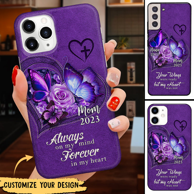 Your Wings were ready but my Heart was not Personalized Phone case
