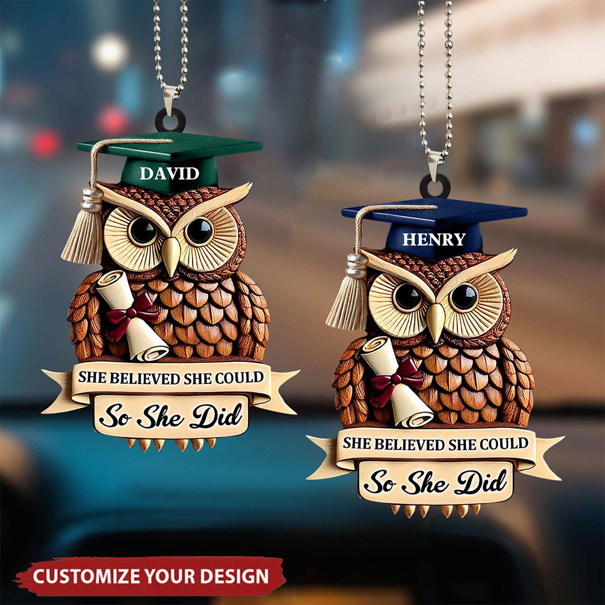 She Believed She Could So She Did, Owl With Graduation Cap, Car Hanging Ornament