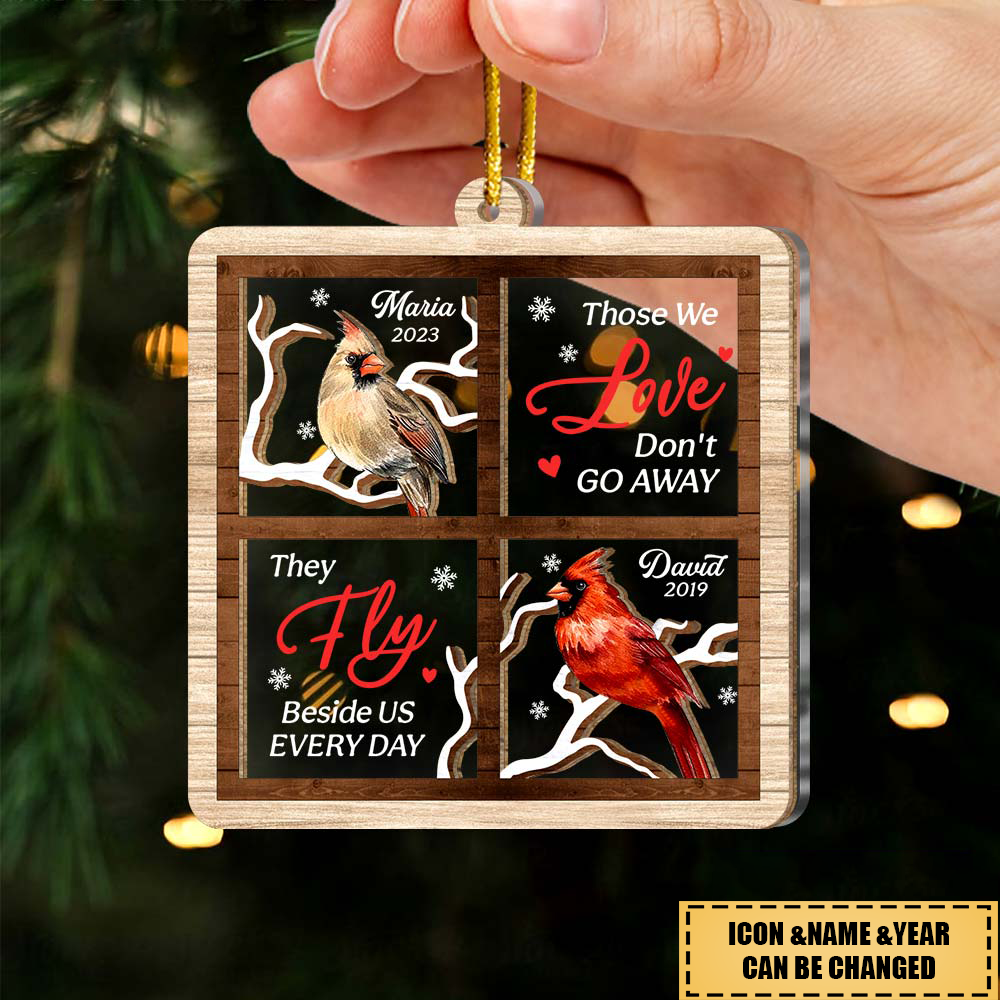 Memorial Those We Love Don't Go Away-Personalized Ornament