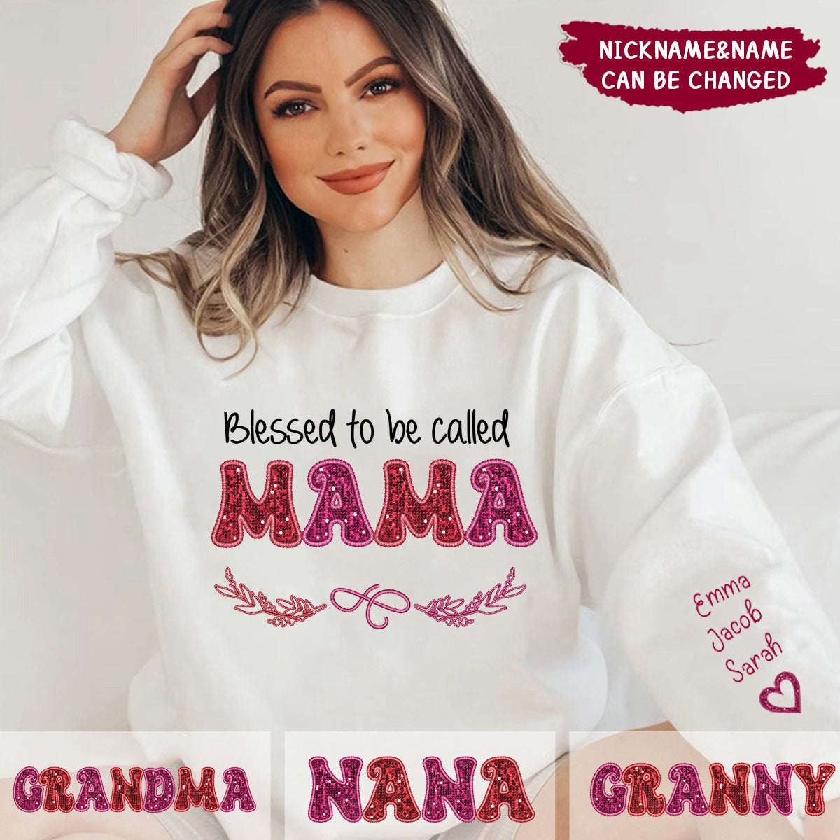 Pinky Glitter Grandma Mom, Blessed To Be Called Nana Personalized Sweatshirt