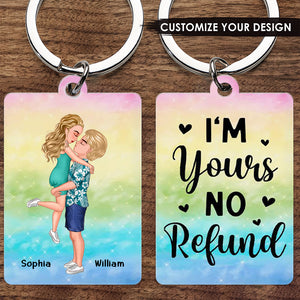 Couple Kissing I'm Yours No Returns Or Refund - Gift For Couples - Personalized Acrylic Keychain