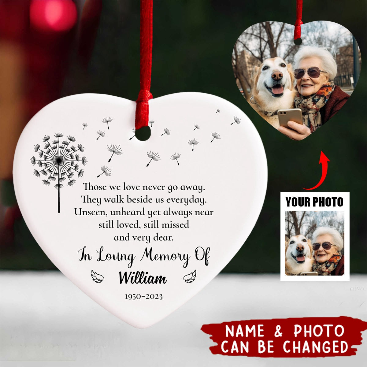 Those We Love Don't Go Away -Personalized Ceramic Ornament