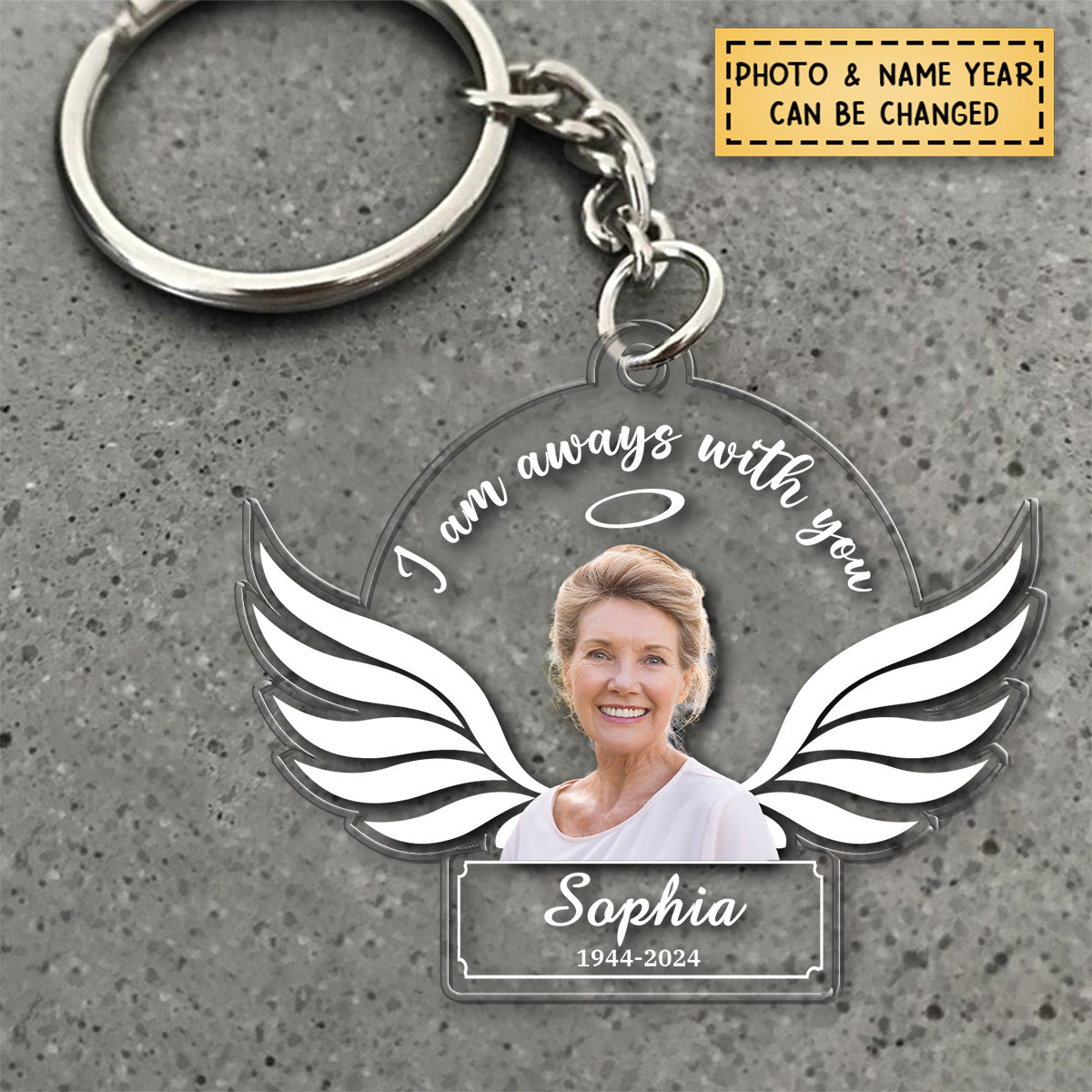 I Am Always With You Personalized Acrylic Keychain
