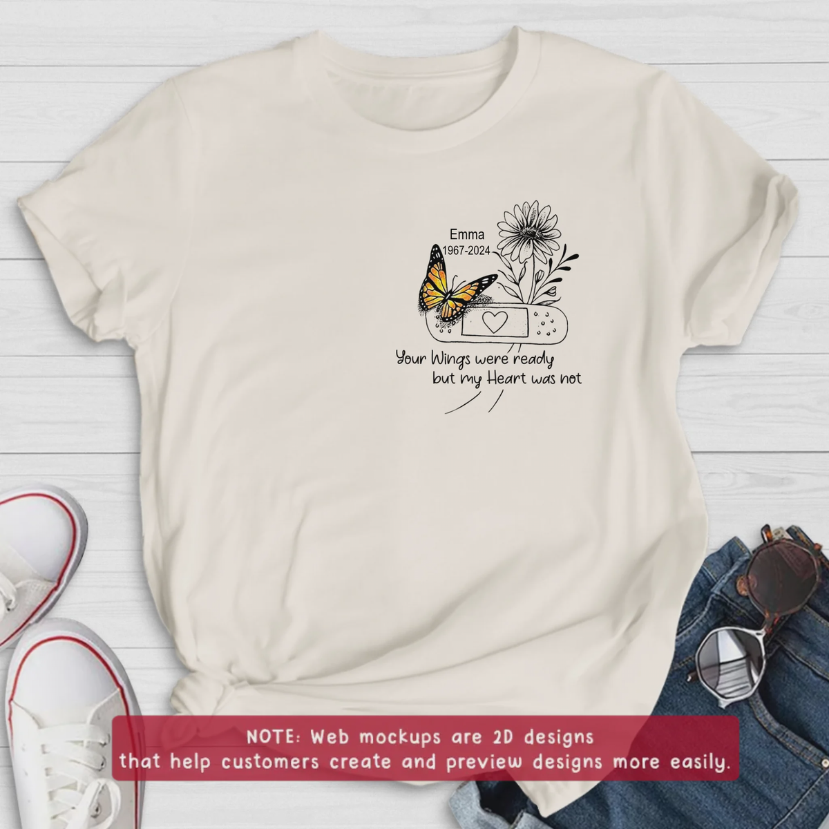 Your Wings Were Ready But My Heart Was Not- Personalized Memorial T-shirt