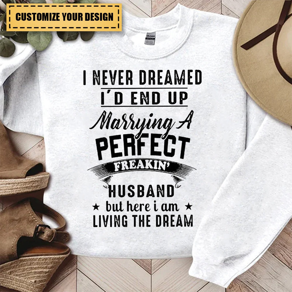 Best gift for Wife from Husband - Personalized Sweatshirt