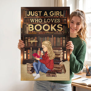 Just A Girl Who Loves Books | Personalized Poster - Custom Gift for Book Lovers