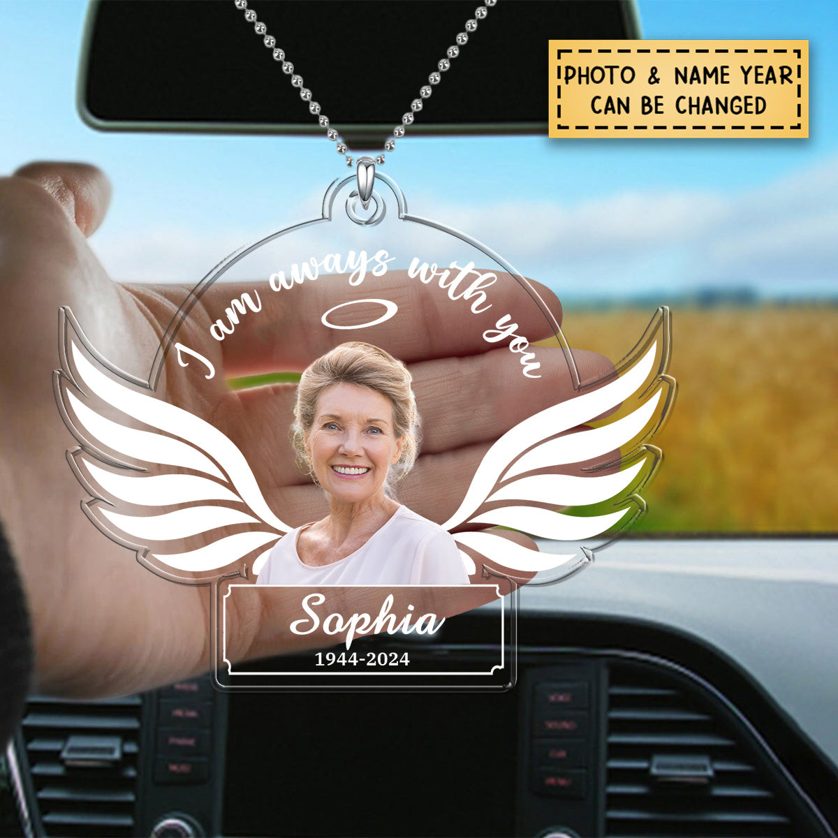 I Am Always With You Personalized Acrylic Car Ornament