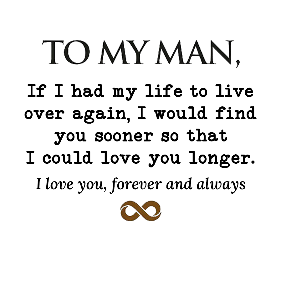 To My Man,If I had my life to live Personalized Dual Name Infinity Leather Bracelet