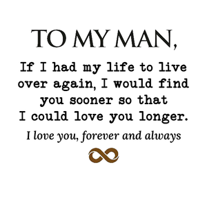 To My Man,If I had my life to live Personalized Dual Name Infinity Leather Bracelet