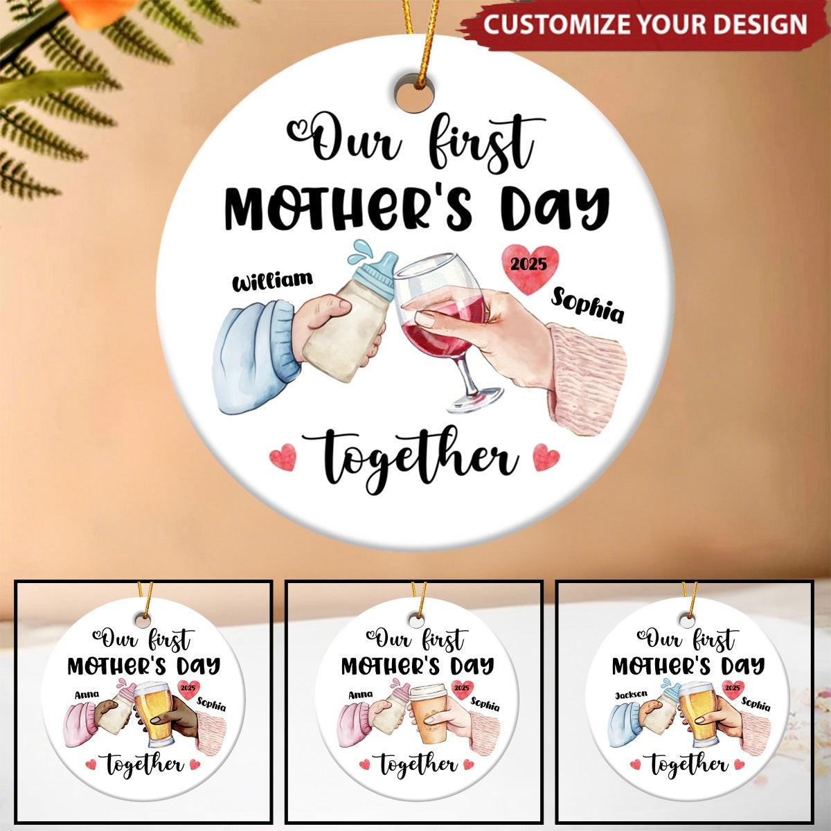 First Mother's Day Together - Gifts For New Moms Personalized Ceramic Ornament
