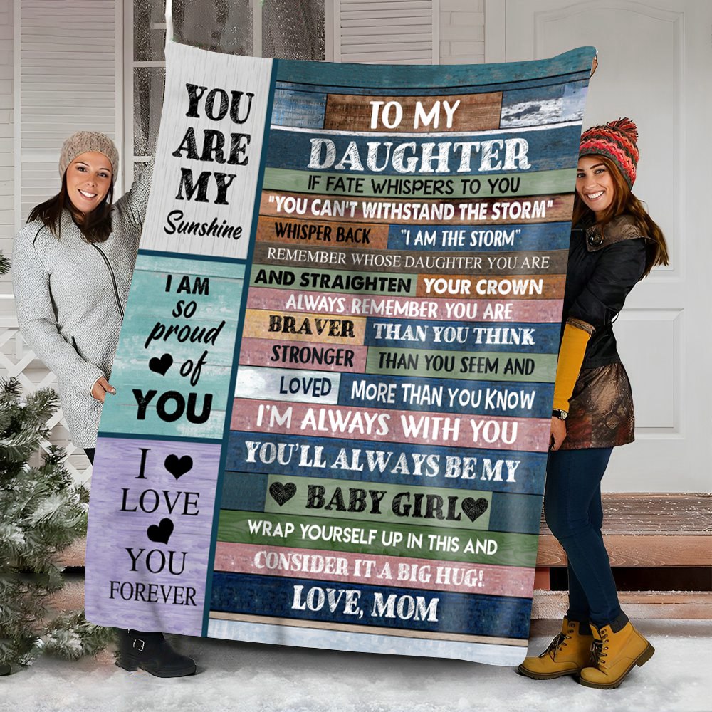 To My Daughter, You'll Always Be My Baby Girl, Cozy Blanket