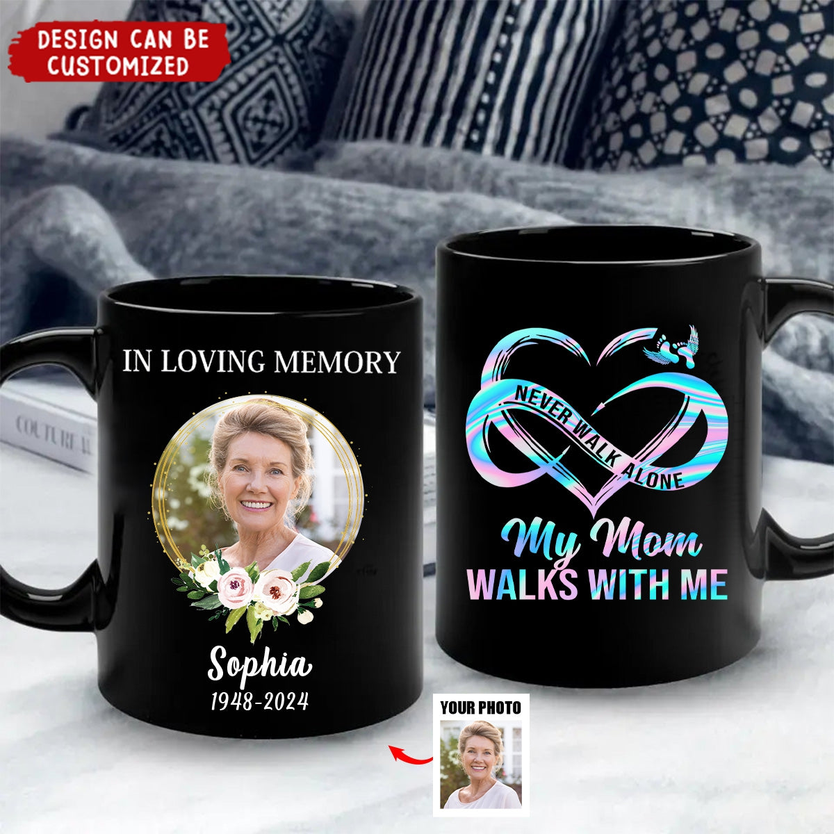 Never Walk Alone Upload Photo Memorial Personalized White Mug