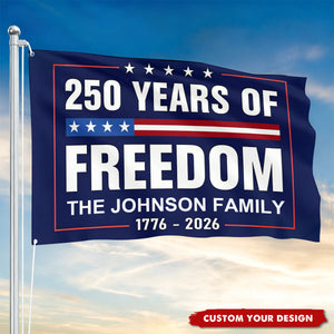 250 Years Of Freedom 4th Of July Custom Family Name Garden Flag