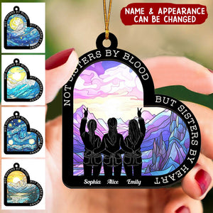 Not Sisters By Blood By Sisters By Heart - Personalized Suncatcher Ornament