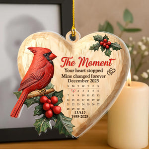 The Moment Your Heart Stopped - Personalized Memory Acrylic Ornament