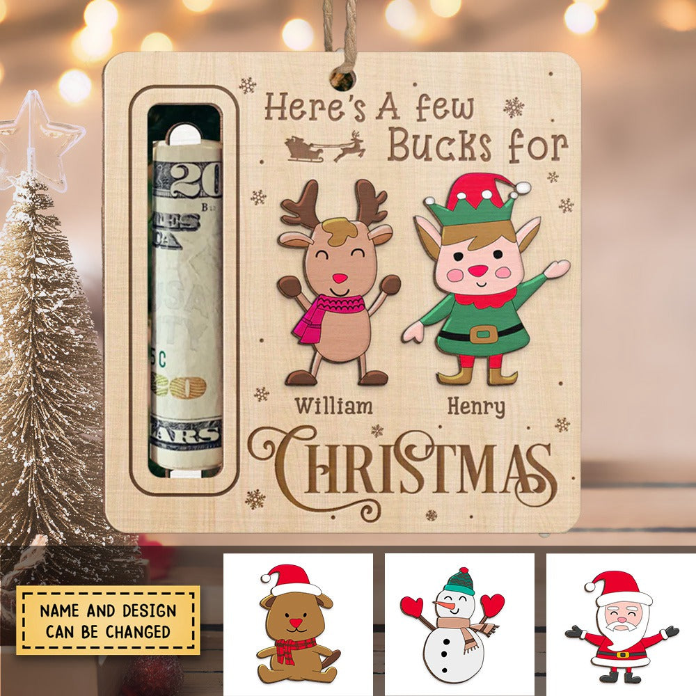 Here's A Few Bucks For Christmas - Family Personalized Custom Ornament, Money Holder - Wood Custom Shaped