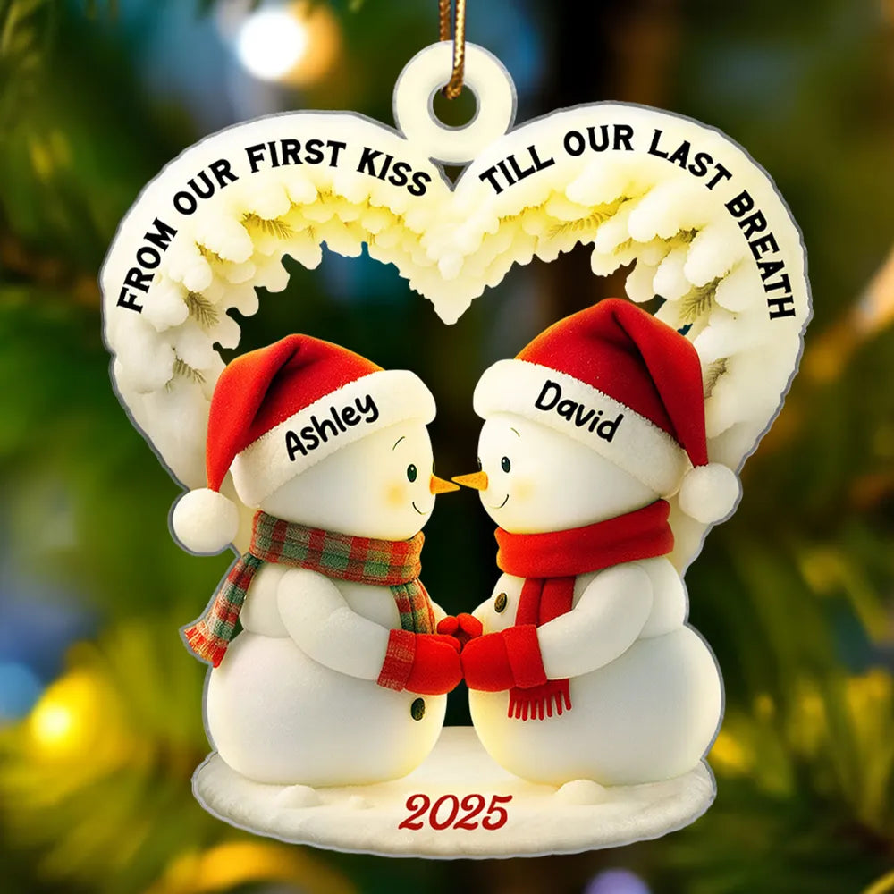 Snowmen Couple From Our First Kiss Till Our Last Breath - Personalized Acrylic Ornament