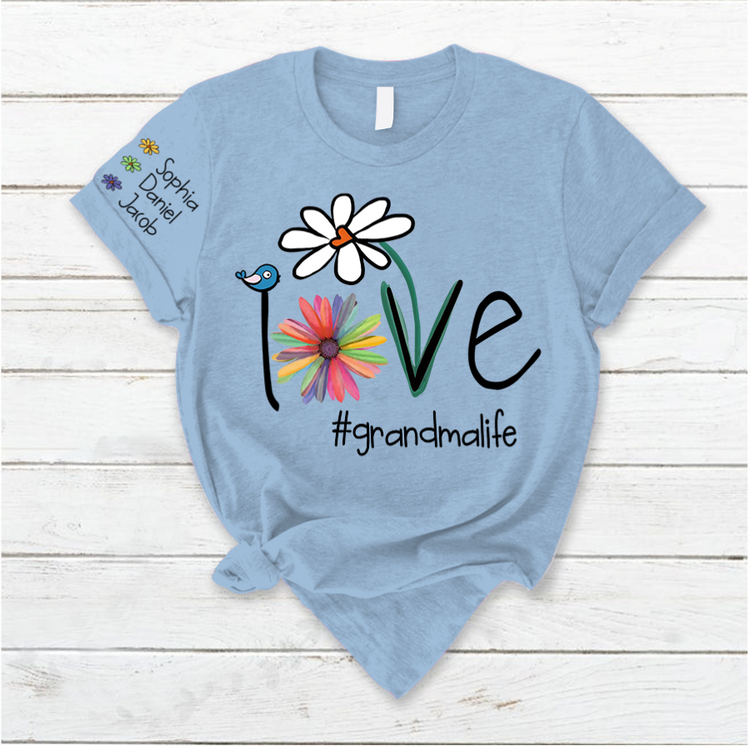 Personalized Love Grandma Life Flower T-Shirt