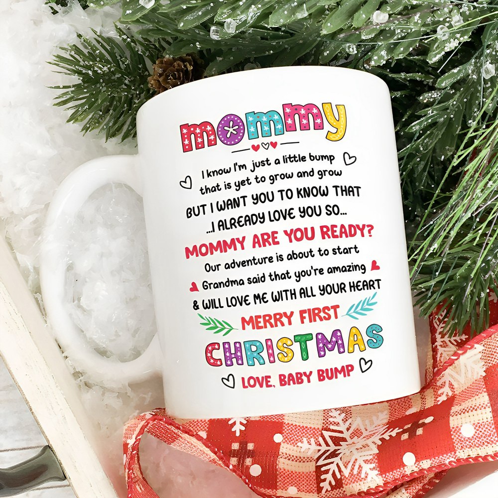 Dear Mommy - Love Baby Bump - 2023 Christmas Gifts Mugs