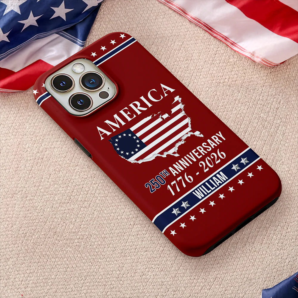 Personalized Name America 250th Anniversary Phone Case