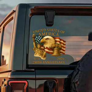 America 250th Anniversary Car Window Decal Sticker: Patriot Eagle, Statue of Liberty