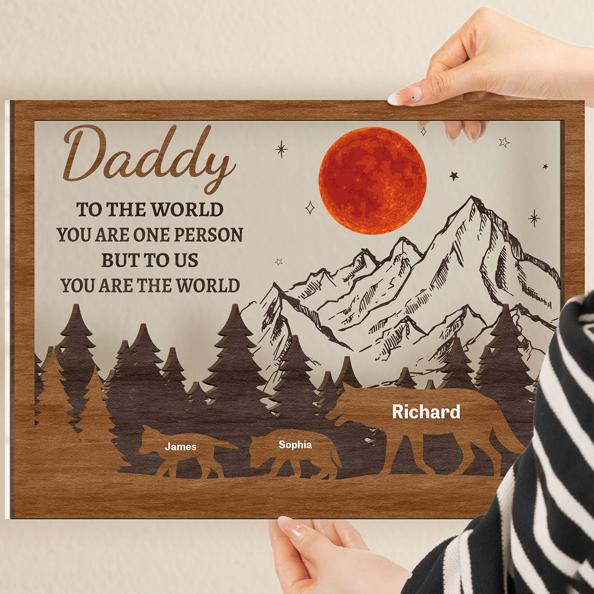 You Are The World - Personalized Name Wood And Acrylic Plaque, Gift For Dad