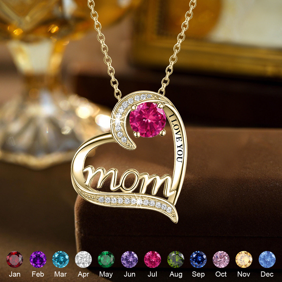 I Love You Mom - Personalized Love Heart Birthstone Necklace