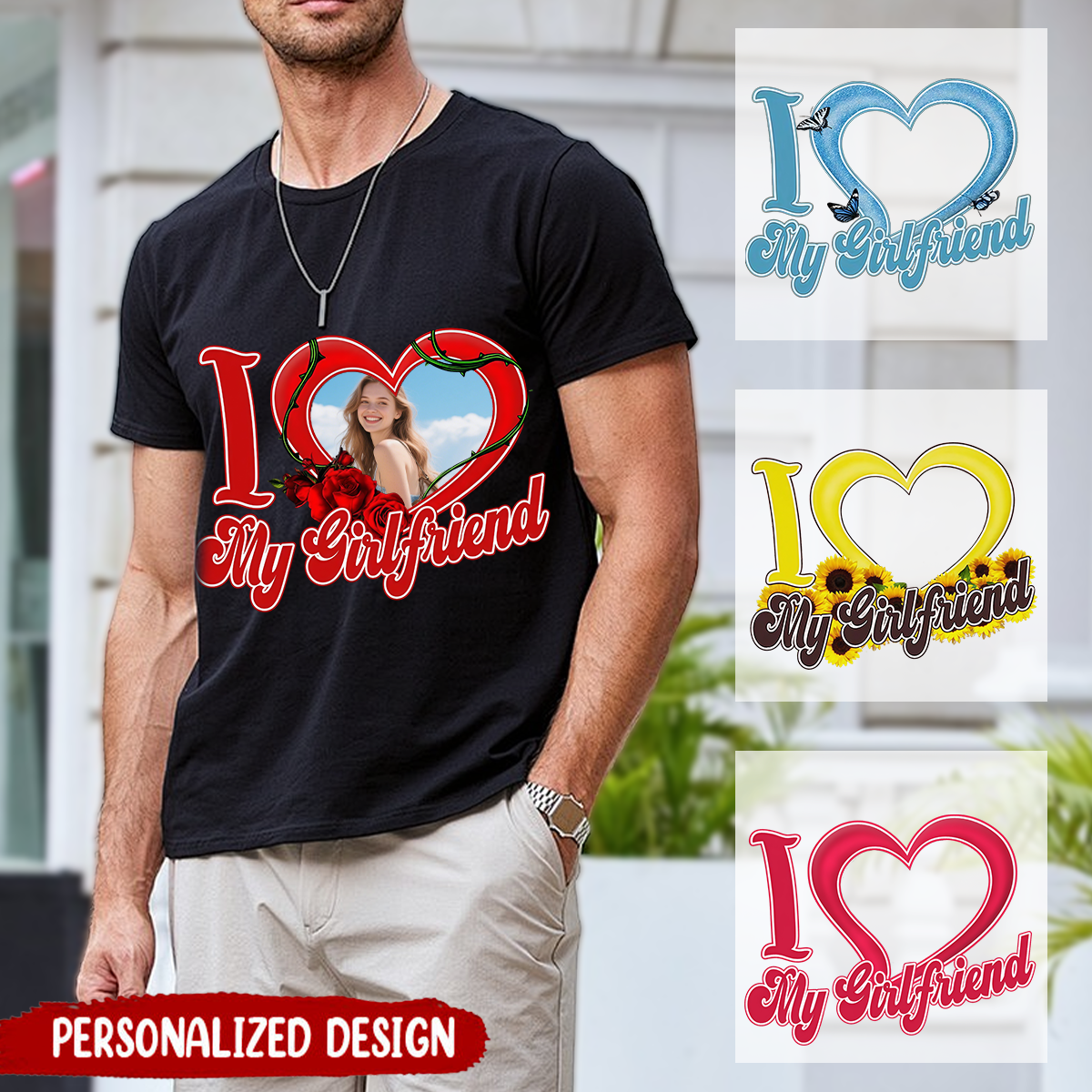 I Love My Girlfriend Shirt, Personalized Custom Picture T-Shirt