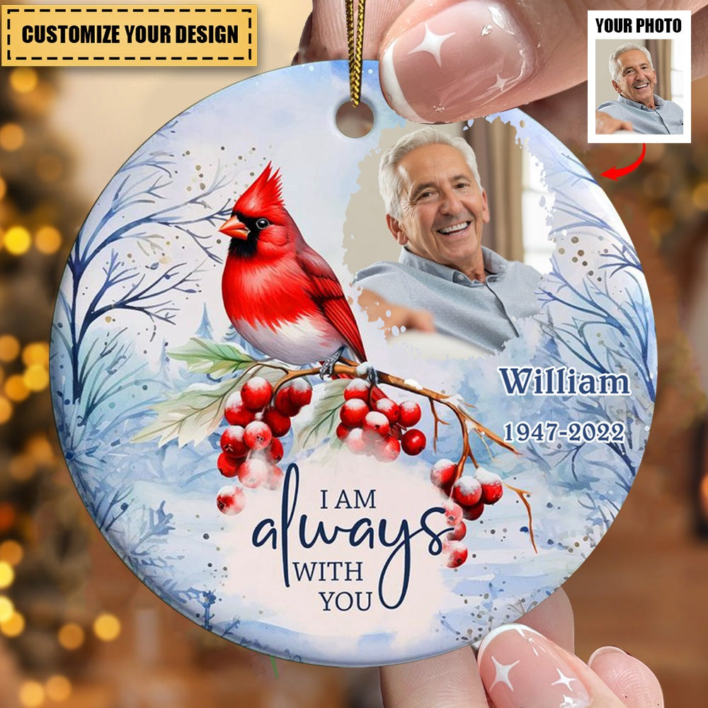 I am Always With You Personalized Ornament