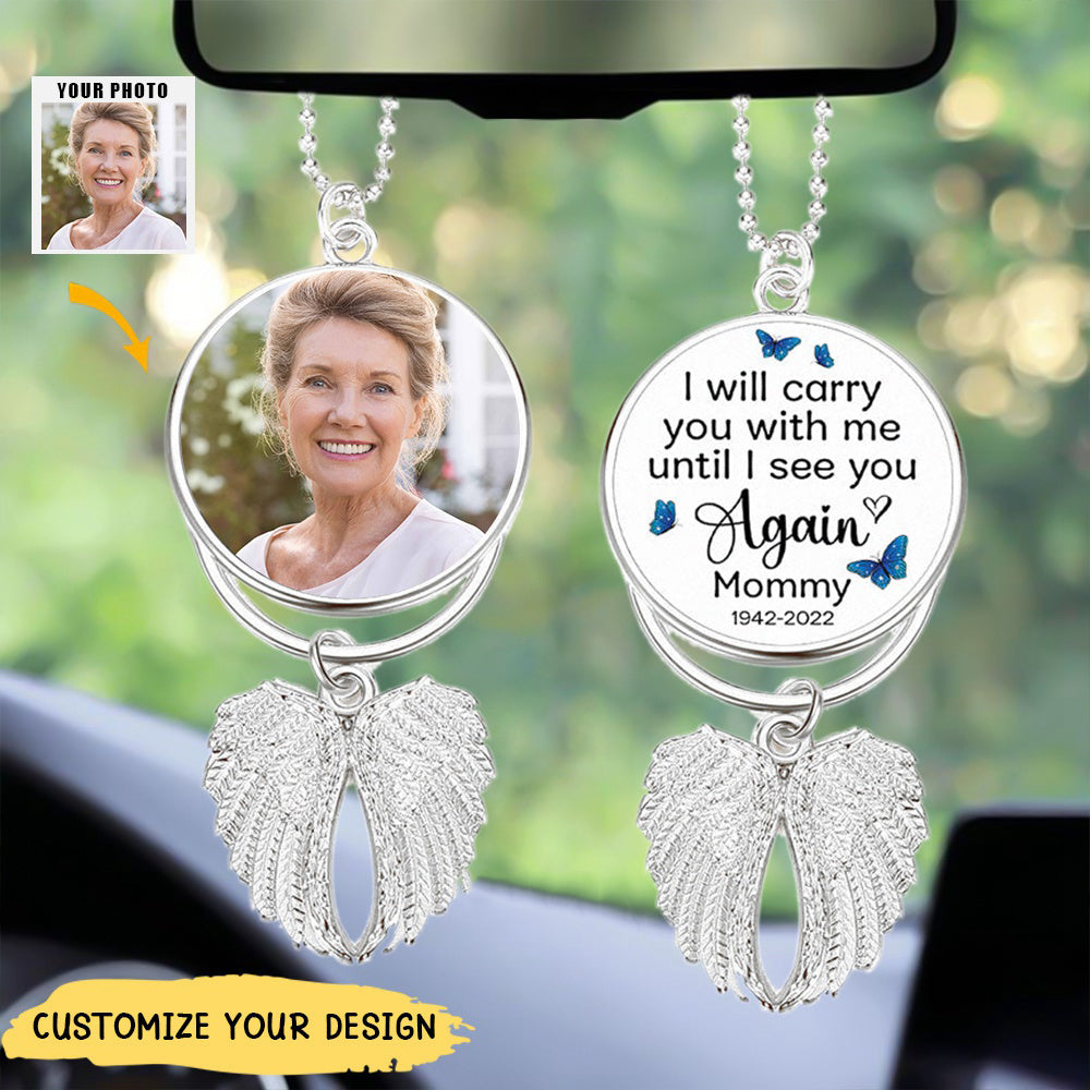 I Will Carry You With Me Personalized Angel Wings Car Hanger