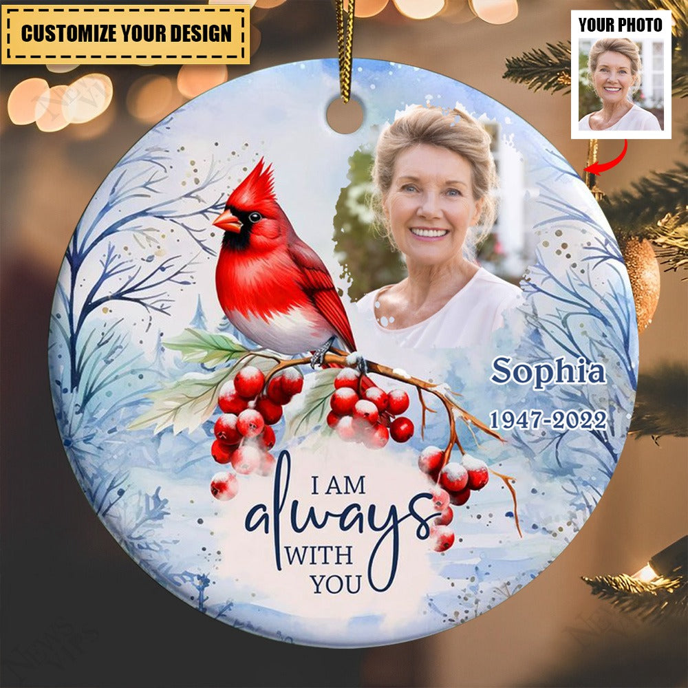 I am Always With You Personalized Ornament