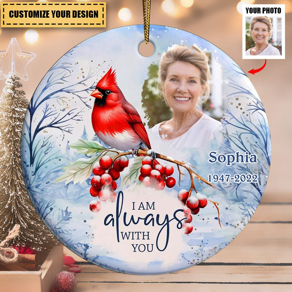 I am Always With You Personalized Ornament