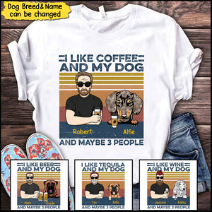 I Like Bourbon, Beer, And My Dogs-Personalized Shirt
