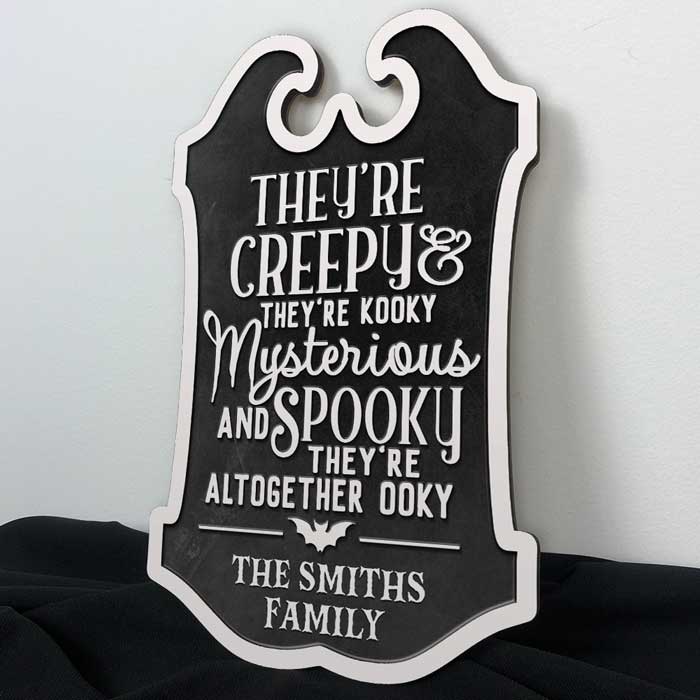 They're Creepy, They're Kooky - Family Personalized Custom Shaped Home Decor Wood Sign - Halloween Gift