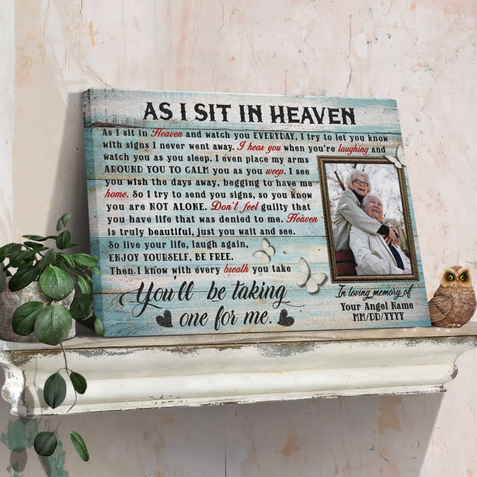 Personalized Canvas Prints Custom Photo, Memorial Gifts, As I Sit In Heaven Dem Canvas