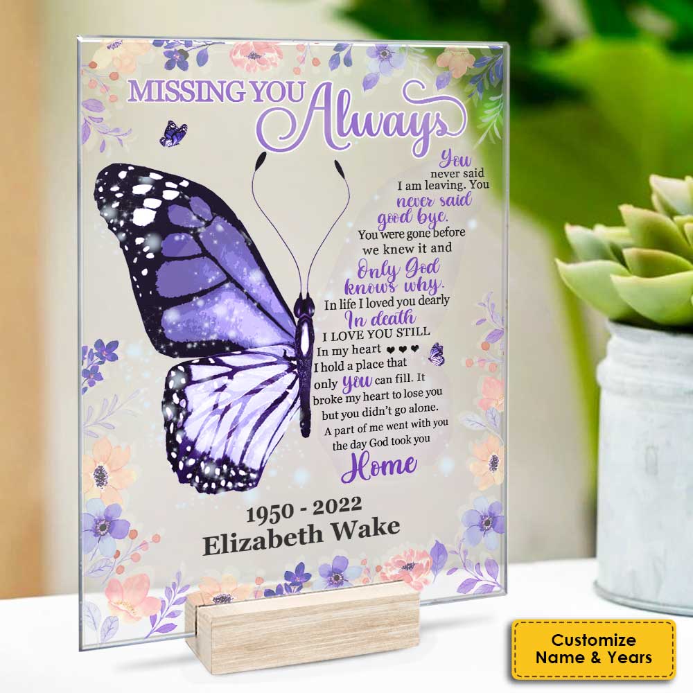 God Took You Home - Personalized Memorial Acrylic Plaque