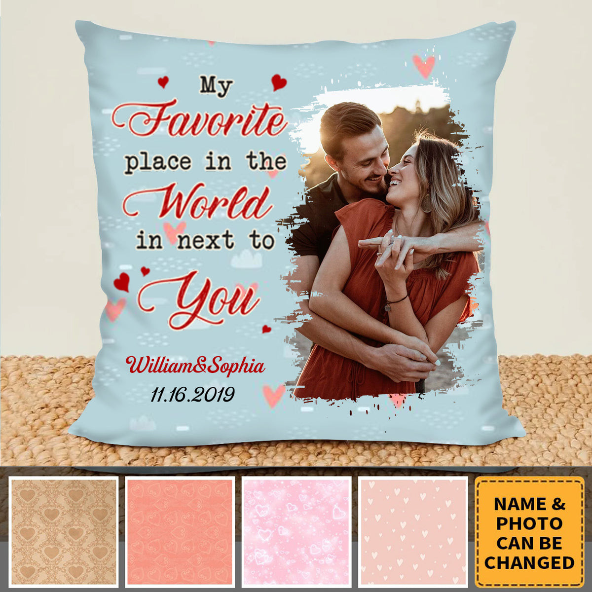 Custom Photo Anniversary Gift My Favorite Place In The World Is Next To You Couple Pillow