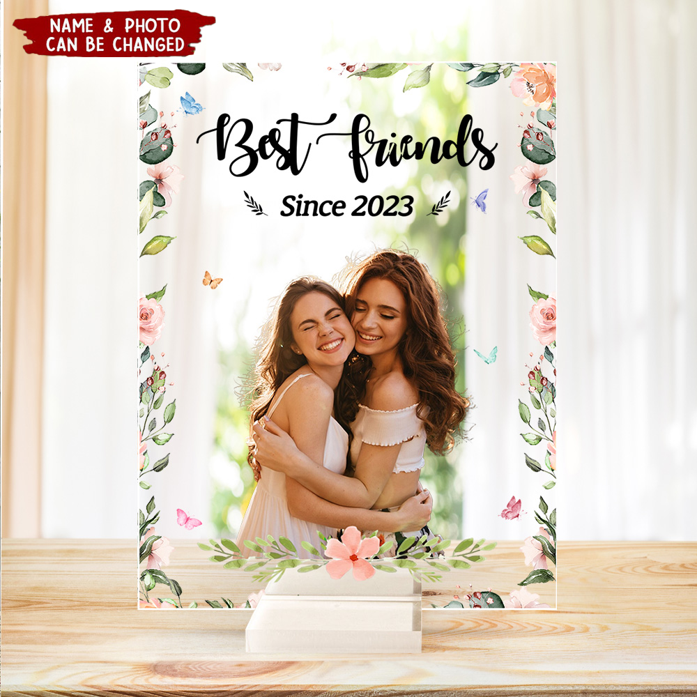We Are The Best Friends Custom Photo Personalized Acrylic Plaque