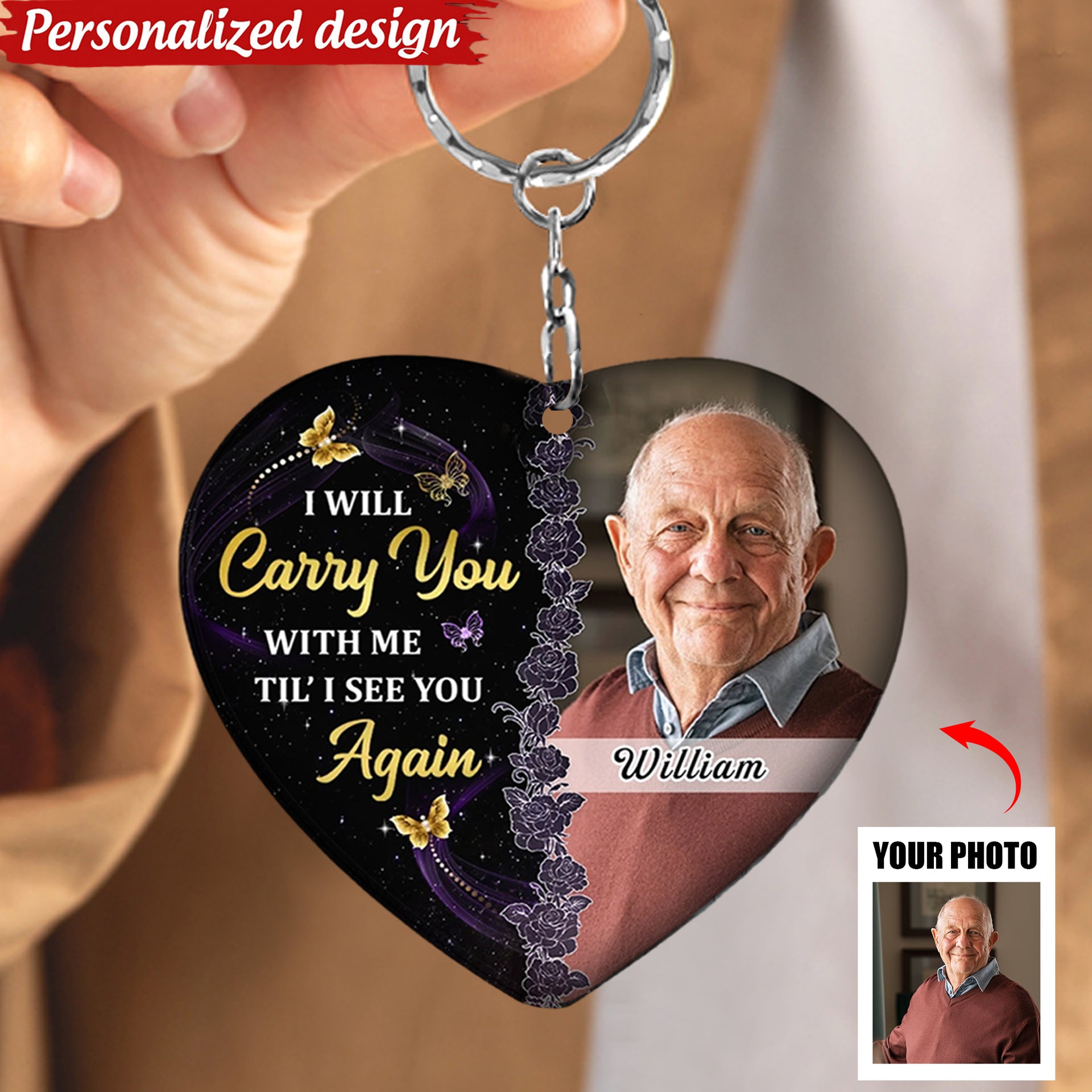 I Will Carry You With Me Until I See You Again - Personalized Acrylic Photo Keychain