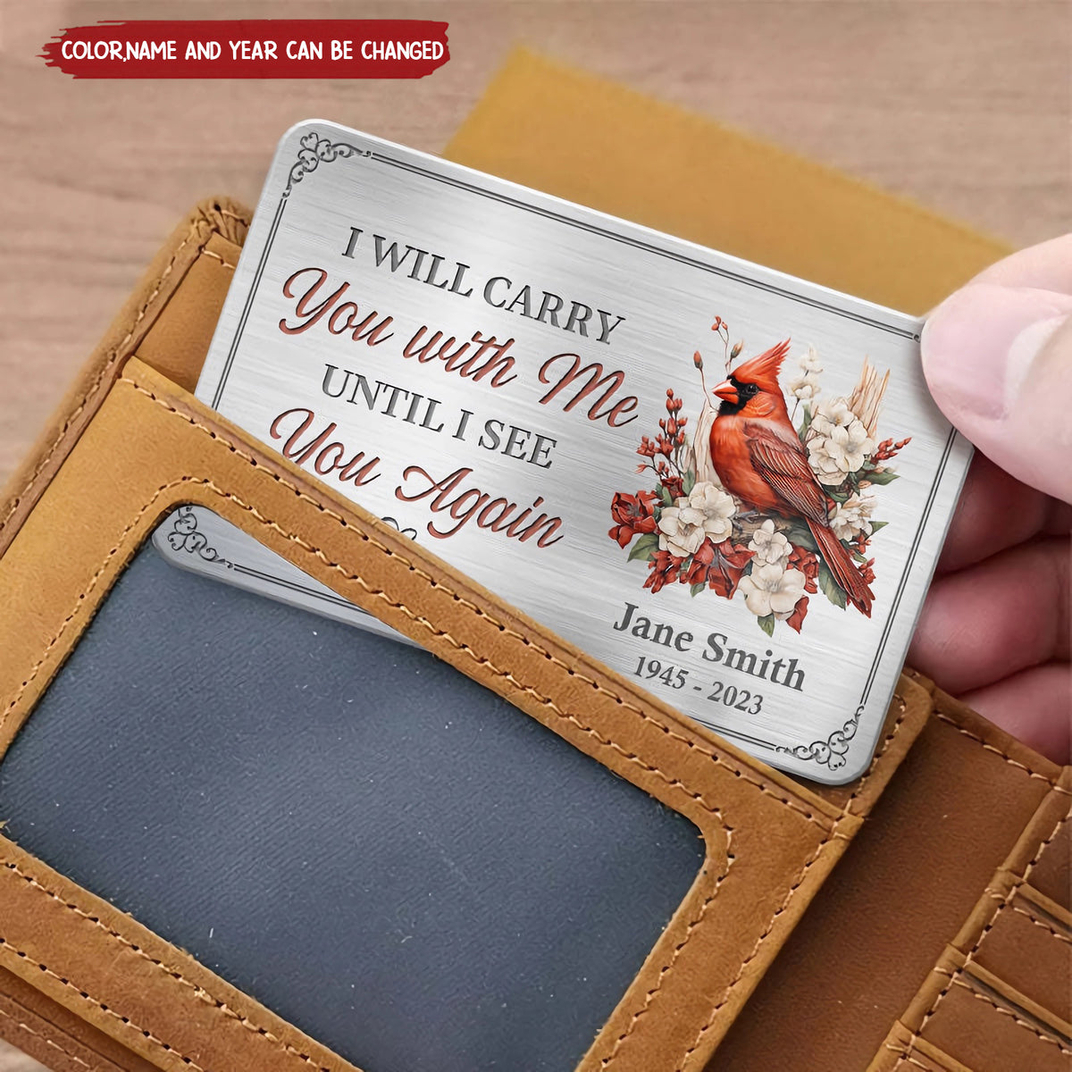 I Will Carry You With Me Until I See You Again - Memorial Personalized Custom Aluminum Wallet Card
