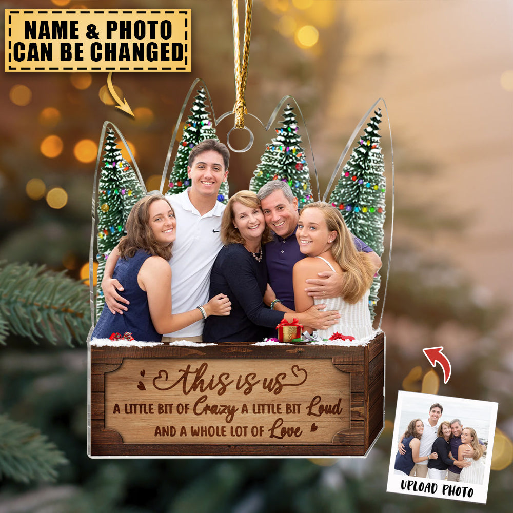 Personalized Acrylic Ornament - Custom from Photo - There Is No Greater Gift Than Family